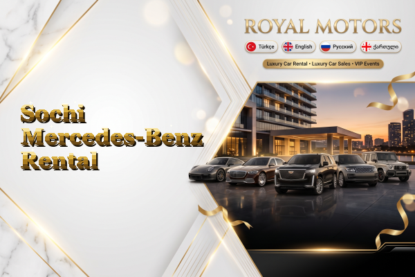Sochi Mercedes-Benz Rental