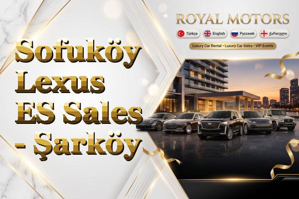 Sofuköy Lexus ES Sales - Şarköy