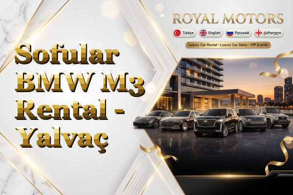 Sofular BMW M3 Rental - Yalvaç