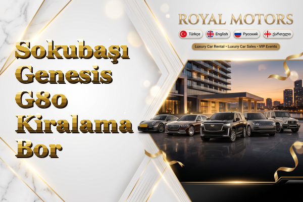 Sokubaşı Genesis G80 Kiralama - Bor