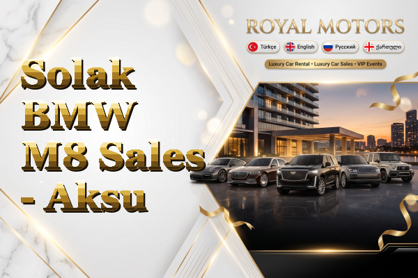 Solak BMW M8 Sales - Aksu
