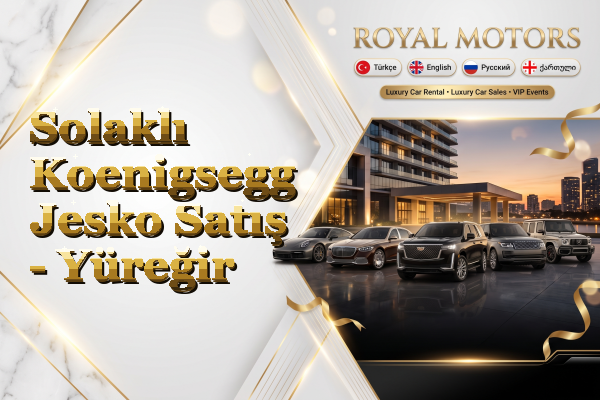 Solaklı Koenigsegg Jesko Satış - Yüreğir