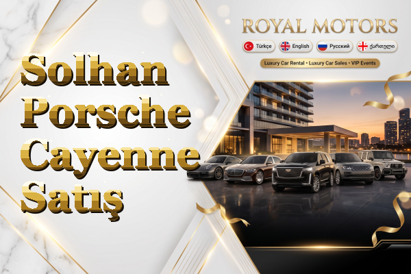 Solhan Porsche Cayenne Satış