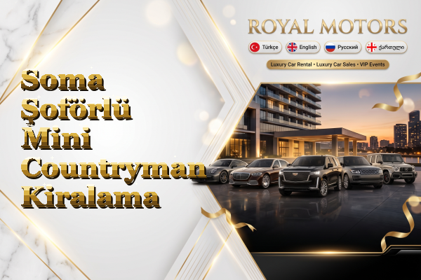 Soma Şoförlü Mini Countryman Kiralama
