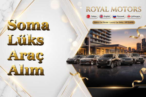 Soma Lüks Araç Alım