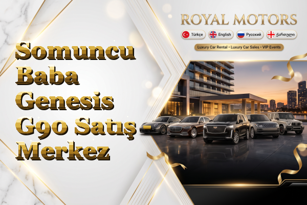 Somuncu Baba Genesis G90 Satış - Merkez