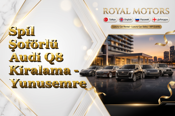 Spil Şoförlü Audi Q8 Kiralama - Yunusemre