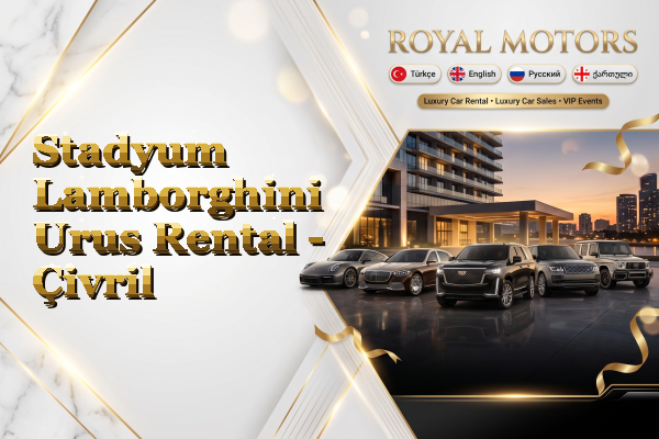 Stadyum Lamborghini Urus Rental - Çivril
