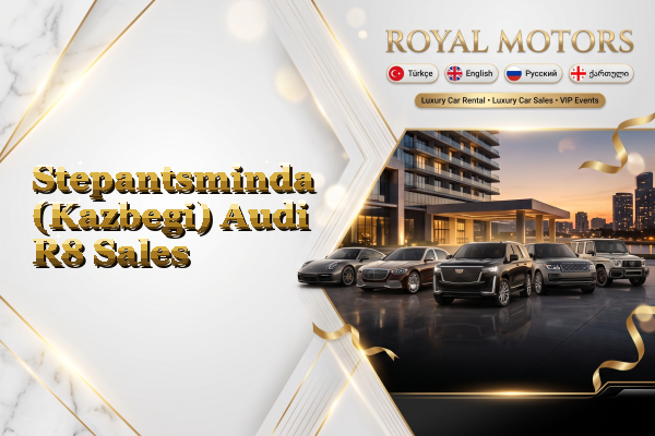 Stepantsminda (Kazbegi) Audi R8 Sales