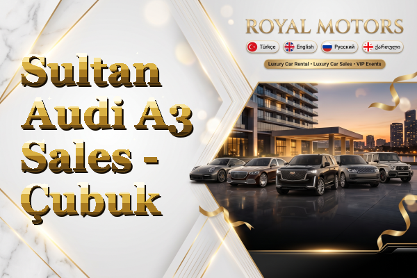 Sultan Audi A3 Sales - Çubuk