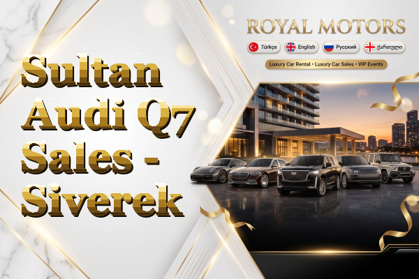 Sultan Audi Q7 Sales - Siverek