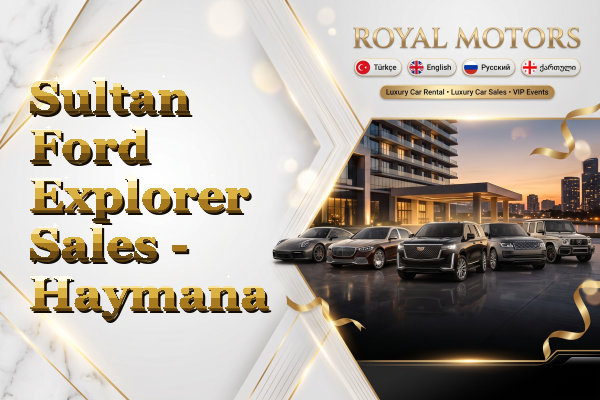 Sultan Ford Explorer Sales - Haymana