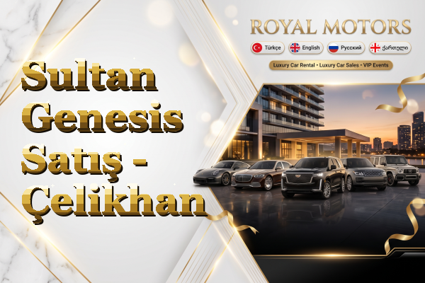 Sultan Genesis Satış - Çelikhan