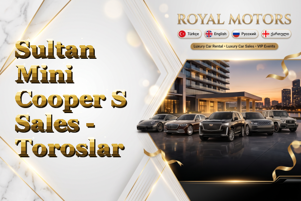 Sultan Mini Cooper S Sales - Toroslar