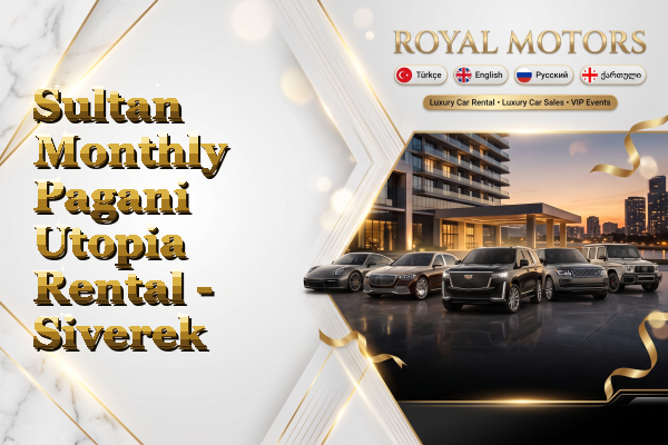 Sultan Monthly Pagani Utopia Rental - Siverek