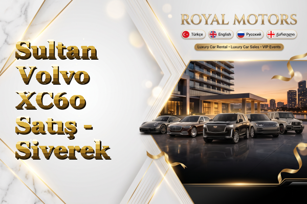 Sultan Volvo XC60 Satış - Siverek