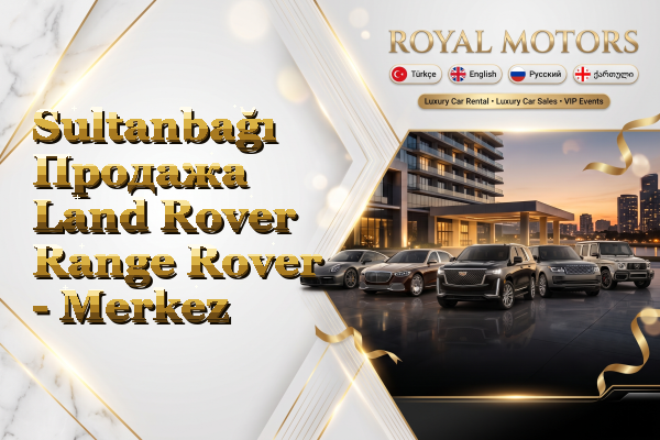 Sultanbağı Продажа Land Rover Range Rover - Merkez