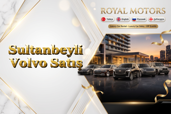 Sultanbeyli Volvo Satış