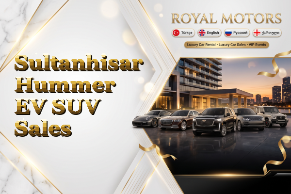 Sultanhisar Hummer EV SUV Sales