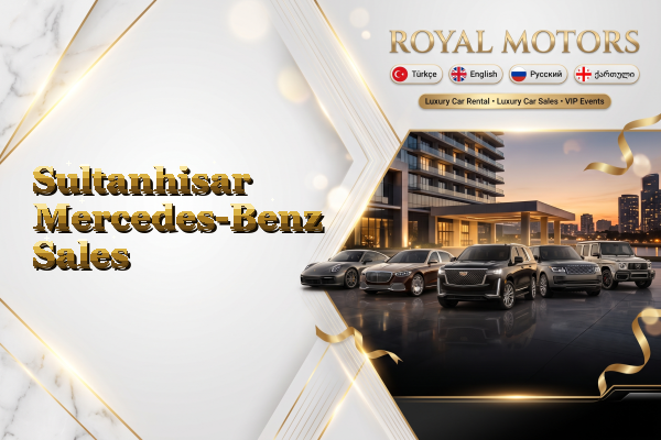 Sultanhisar Mercedes-Benz Sales