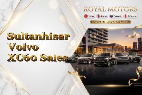 Sultanhisar Volvo XC60 Sales