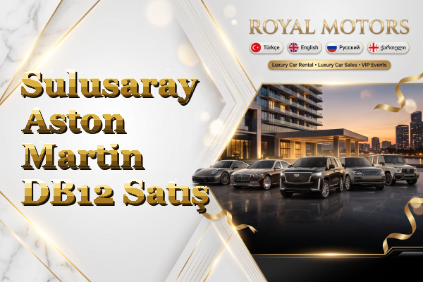 Sulusaray Aston Martin DB12 Satış