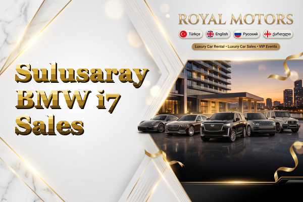 Sulusaray BMW i7 Sales