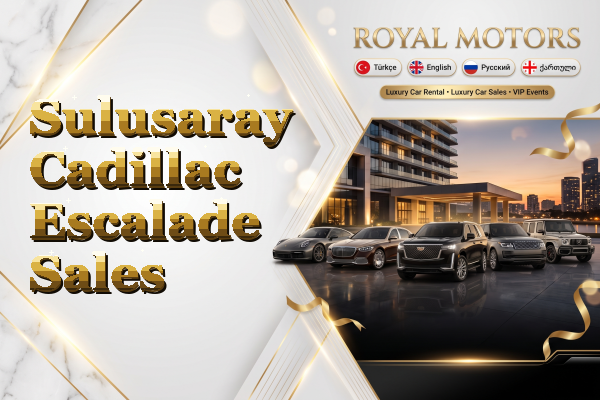 Sulusaray Cadillac Escalade Sales