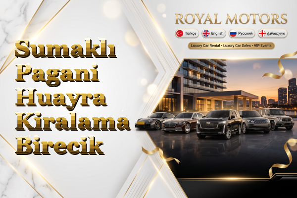 Sumaklı Pagani Huayra Kiralama - Birecik