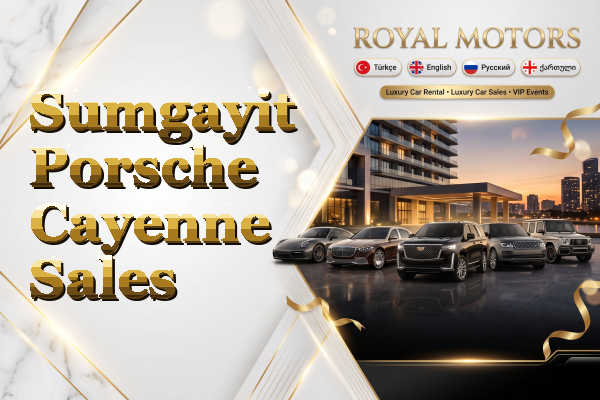 Sumgayit Porsche Cayenne Sales