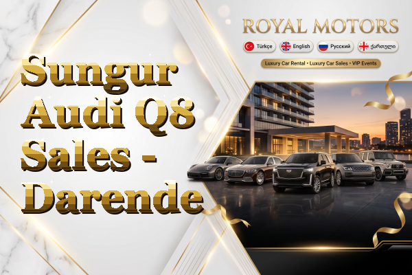Sungur Audi Q8 Sales - Darende