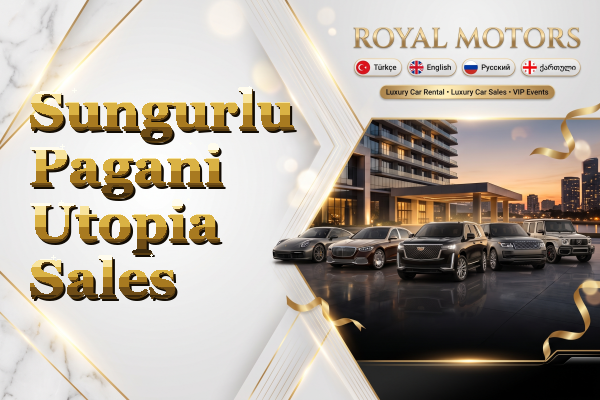 Sungurlu Pagani Utopia Sales