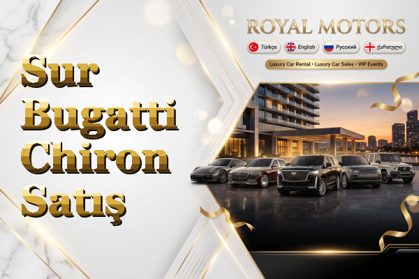 Sur Bugatti Chiron Satış