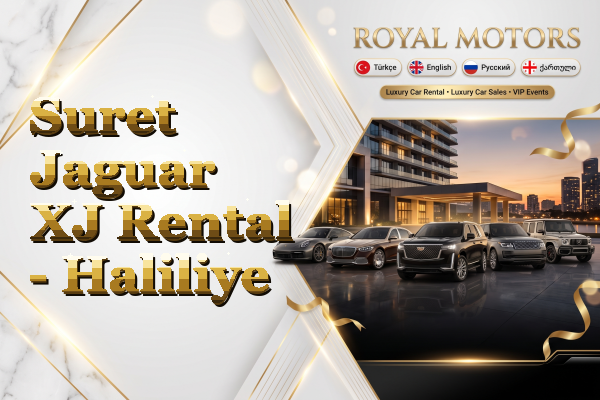 Suret Jaguar XJ Rental - Haliliye