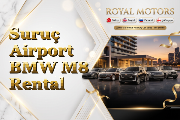 Suruç Airport BMW M8 Rental