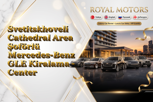 Svetitskhoveli Cathedral Area Şoförlü Mercedes-Benz GLE Kiralama - Center
