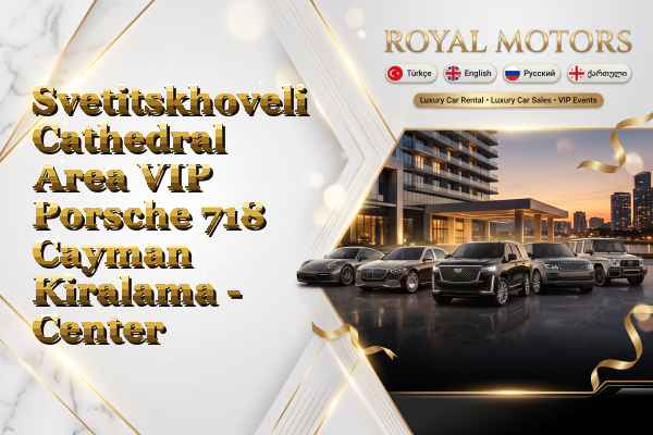 Svetitskhoveli Cathedral Area VIP Porsche 718 Cayman Kiralama - Center