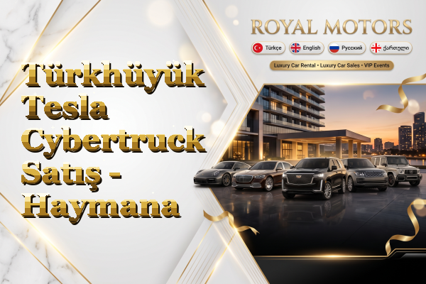 Türkhüyük Tesla Cybertruck Satış - Haymana