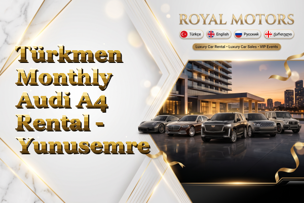 Türkmen Monthly Audi A4 Rental - Yunusemre