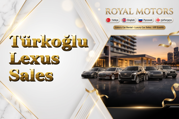Türkoğlu Lexus Sales
