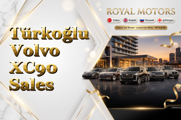 Türkoğlu Volvo XC90 Sales