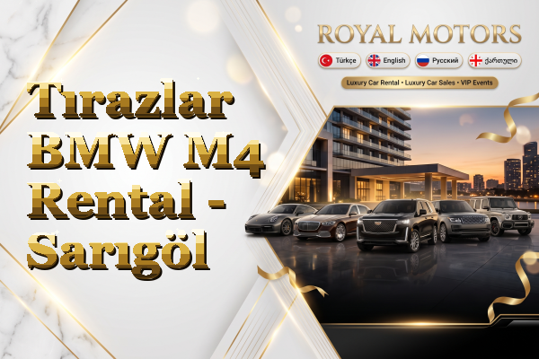 Tırazlar BMW M4 Rental - Sarıgöl