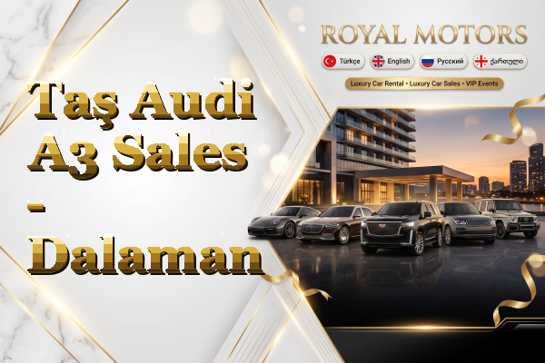 Taş Audi A3 Sales - Dalaman