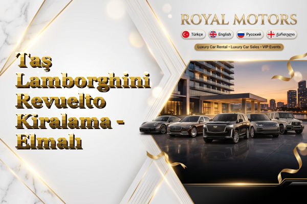 Taş Lamborghini Revuelto Kiralama - Elmalı