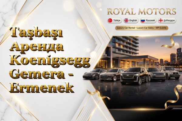 Taşbaşı Аренда Koenigsegg Gemera - Ermenek