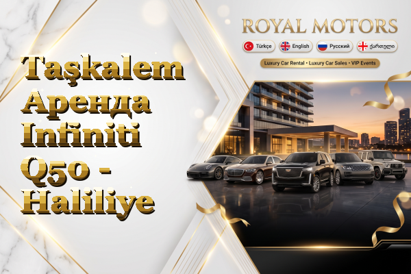Taşkalem Аренда Infiniti Q50 - Haliliye