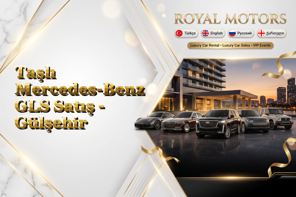 Taşlı Mercedes-Benz GLS Satış - Gülşehir