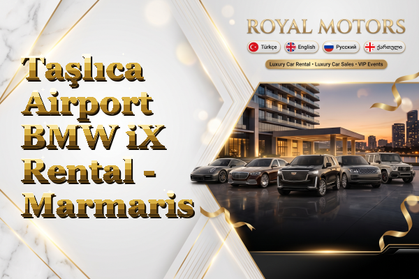Taşlıca Airport BMW iX Rental - Marmaris
