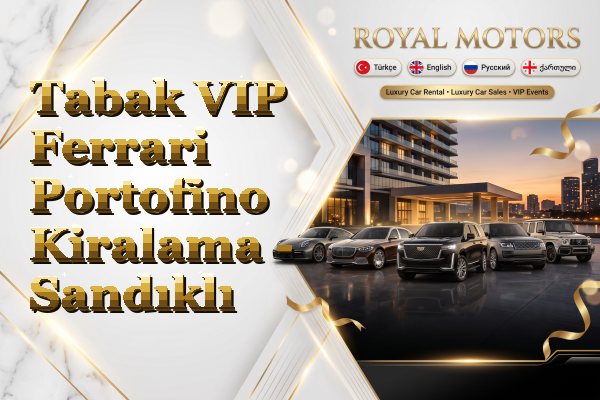 Tabak VIP Ferrari Portofino Kiralama - Sandıklı