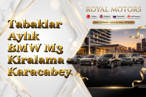 Tabaklar Aylık BMW M3 Kiralama - Karacabey